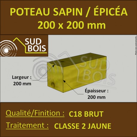 Poteau 200x200mm Sapin/Épicéa Traité Classe 2 Jaune