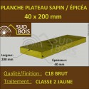 * ↕ ◙ Planche 40x200 Sapin / Épicéa Jaune (à la palette)