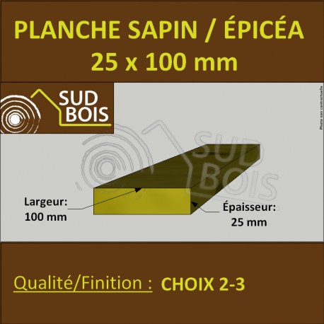 Planche 25x100 mm Sapin / Épicéa Brut Non Traité