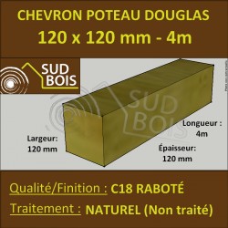 Chevron / Poteau 120x120 mm Douglas Naturel Raboté 4M