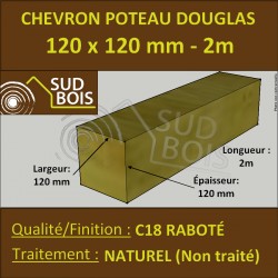 Chevron / Poteau 120x120 mm Douglas Naturel Raboté 4M