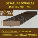 ► * Ossature 45x145 Douglas Autoclave Marron Choix 2 Raboté Prix/ml