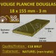 Planche / Volige Calibrée 18x155 (18x150) Douglas Brut Naturel 3m