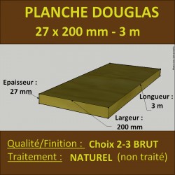 * Planche 27x200mm Douglas Naturel Choix 2-3 Brut 3M