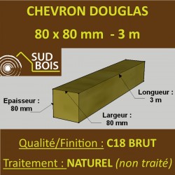 Chevron / Poteau 80x80mm Douglas Sec Hors Aubier Classe 3 Naturel Brut 3m