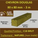Chevron / Poteau 80x80 Douglas Autoclave Marron Sec Brut Qualité Charpente 3m